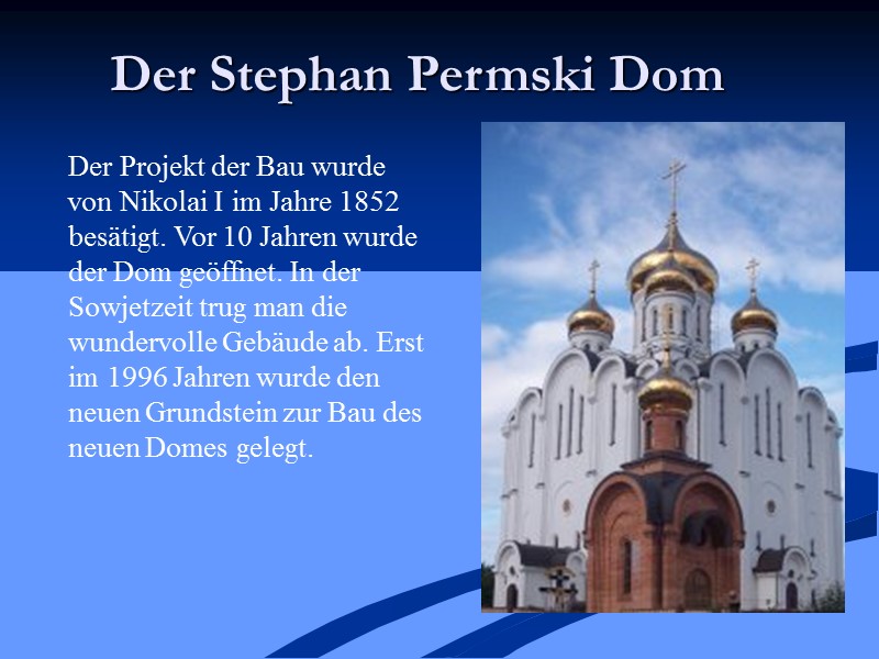 Der Stephan Permski Dom Der Projekt der Bau wurde von Nikolai I im Jahre